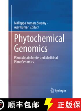 【3-4周达】Phytochemical Genomics : Plant Metabolomics and Medicinal Plant Genomics [9789811957819]
