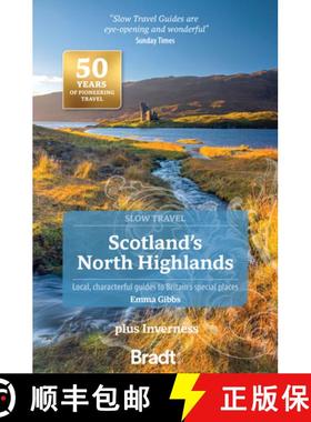 【3-4周达】Scotland's North Highlands: Local, Characterful Guides to Britain's Special Places [9781804691380]