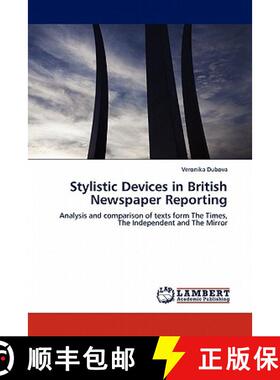 预订 Stylistic Devices in British Newspaper Reporting [9783843359542]