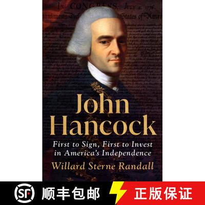 【3-4周达】John Hancock: First to Sign, First to Invest in America's Independence [9780593472149]