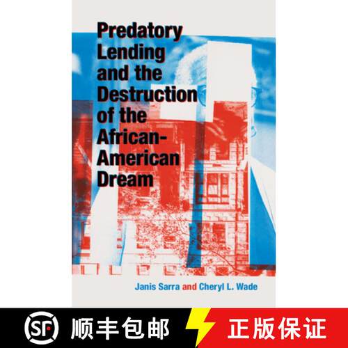 【3-4周达】Predatory Lending and the Destruction of the African-American Dream [9781108811583]