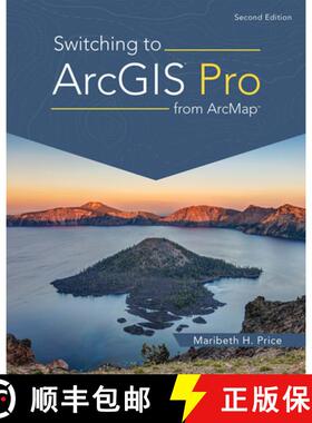【3-4周达】Switching to ArcGIS Pro from Arcmap [9781589487314]