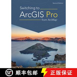 【3-4周达】Switching to ArcGIS Pro from Arcmap [9781589487314]