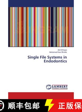 【3-4周达】Single File Systems in Endodontics [9783659486883]