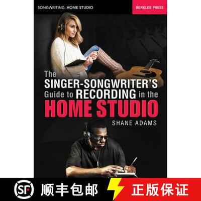 【3-4周达】The Singer-Songwriter's Guide to Recording in the Home Studio [9780876391716]