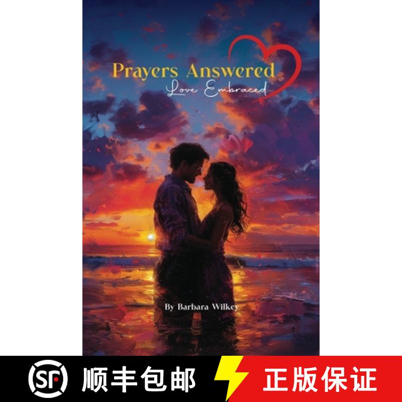 【3-4周达】Prayers Answered, Love Embraced[9798330367931]
