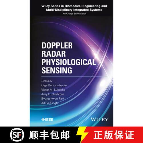 【3-4周达】精装 Doppler Radar Physiological Sensing [Wiley生物工程] [9781118024027]