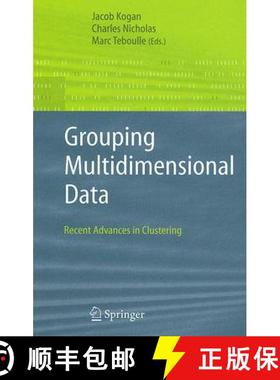 【3-4周达】Grouping Multidimensional Data: Recent Advances in Clustering [9783540283485]