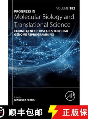 【3-4周达】精装 Curing Genetic Diseases Through Genome Reprogramming: Volume 182 [9780323853019]