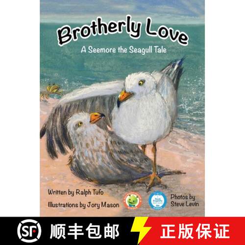 【3-4周达】精装 Brotherly Love: A Seemore the Seagull Tale [9781950323678]