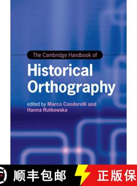 【3-4周达】The Cambridge Handbook of Historical Orthography [9781108487313]