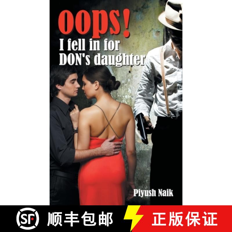 【2-3周达】Oops! I fell in for DON's daughter [9789350832639]