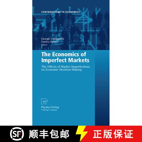【3-4周达】The Economics of Imperfect Markets : The Effects of Market Imperfections on Economic Decis... [9783790828085]
