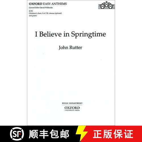 【3-4周达】I believe in springtime: Vocal score (Vocal score) [9780193511385]