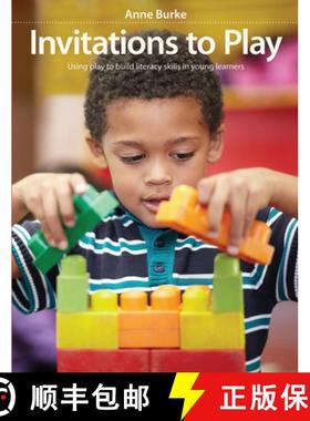 【3-4周达】Invitations to Play: Using Play to Build Literacy Skills in Young Learners [9781551383361]