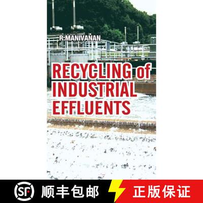 【3-4周达】精装 Recycling of Industrial Effluents [9788189422127]