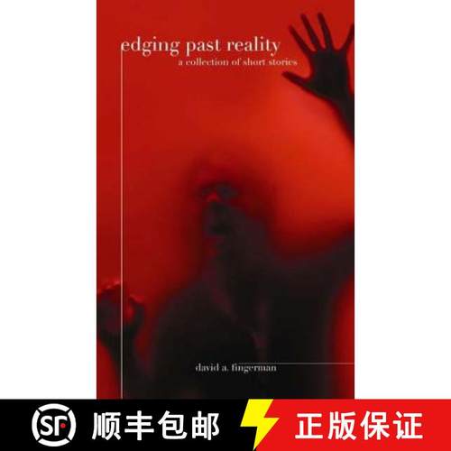 预订 Edging past reality a collection of short stories [9780989855228]