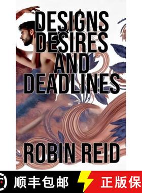 【3-4周达】Designs, Desires, and Deadlines [9798224849871]
