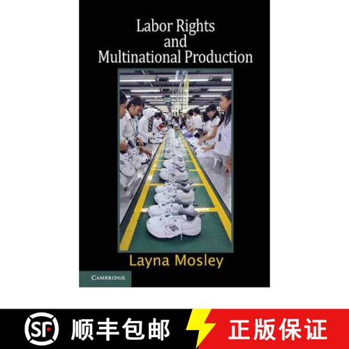 【3-4周达】Labor Rights and Multinational Production: - Labor Rights and Multinational Production [9780521694414]