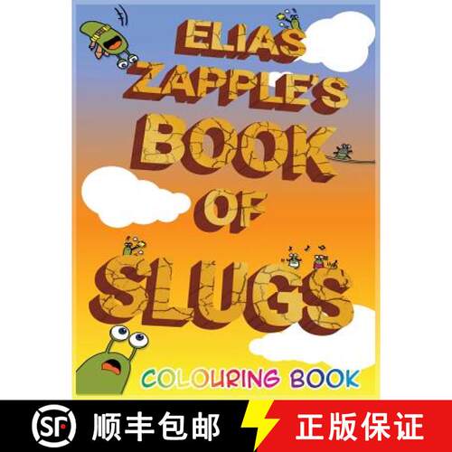 【3-4周达】Elias Zapple's Book of Slugs Colouring Book [9781912704071]