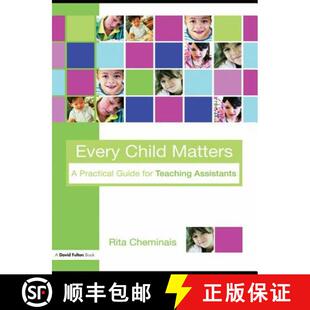 【3-4周达】精装 Every Child Matters: A Practical Guide for Teaching Assistants [9781138134591]