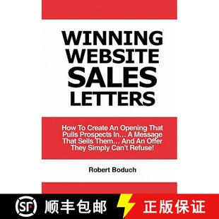 【3-4周达】Winning Website Sales Letters: How To Create An Opening That Pulls Prospects In... A Messa... [9780981180717]
