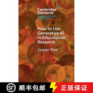 【3-4周达】How to Use Generative AI in Educational Research [9781009675321]