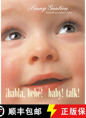 【3-4周达】¡Habla, Bebé! (Baby! Talk! Spanish-English Bilingual Edition) [9780593902158]