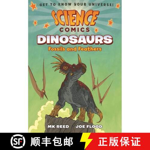 【3-4周达】Science Comics: Dinosaurs: Fossils and Feathers [9781626721432]