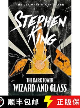 The Dark Tower IV: Wizard and Glass : (Volume 4) [9781444723472]