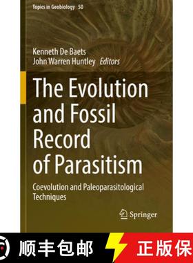 【3-4周达】The Evolution and Fossil Record of Parasitism: Coevolution and Paleoparasitological Techni... [9783030522353]