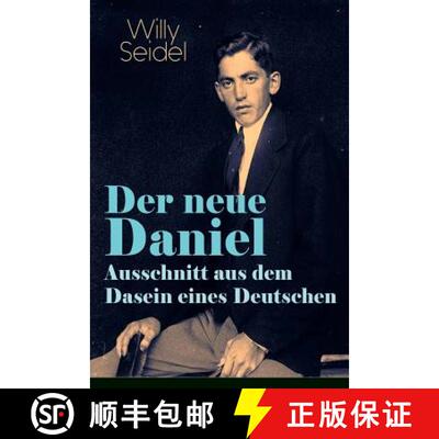 【3-4周达】Der neue Daniel - Ausschnitt aus dem Dasein eines Deutschen: Autobiographischer Roman [9788026885559]