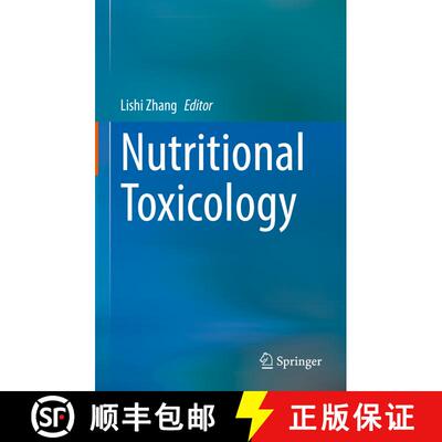 【3-4周达】Nutritional Toxicology (1st ed. 2022) (1st ed. 2022) [9789811908705]