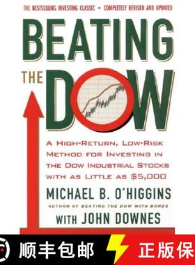 【3-4周达】Beating The Dow Revised Edition: A High-Return, Low-Risk Method for Investing in the Dow J... [9780066620473]