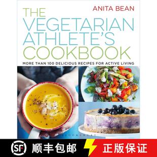【3-4周达】The Vegetarian Athlete's Cookbook: More Than 100 Delicious Recipes for Active Living [9781472923011]