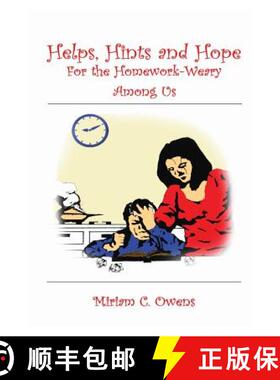 【3-4周达】Helps, Hints and Hope for the Homework-Weary Among Us [9780615662589]