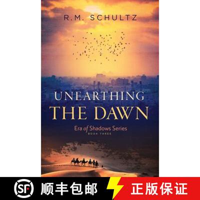 【3-4周达】Unearthing the Dawn [9780998891859]