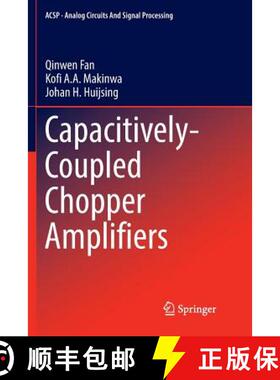 【3-4周达】Capacitively-Coupled Chopper Amplifiers [9783319837277]