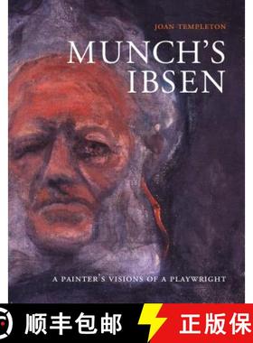 【3-4周达】Munch's Ibsen: A Painter's Visions of a Playwright [9780295987767]