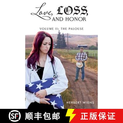 【3-4周达】Love, Loss, and Honor Volume II: The Palouse: The Palouse: The Palouse [9798987879610]