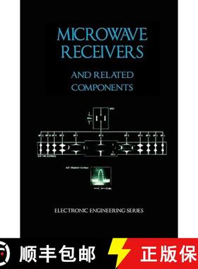 预订 Microwave Receivers and Related Components - Electronic Engineering Series [9781934939451]