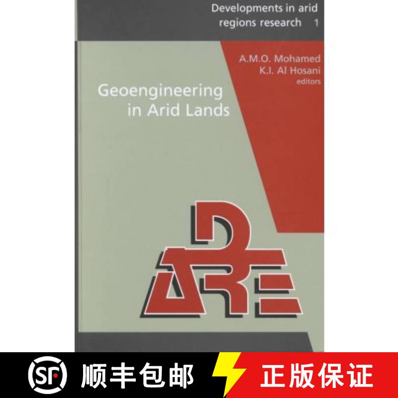 【3-4周达】Geoengineering in Arid Lands: Proceedings of the First International Conference on Geotech... [9789058091604]