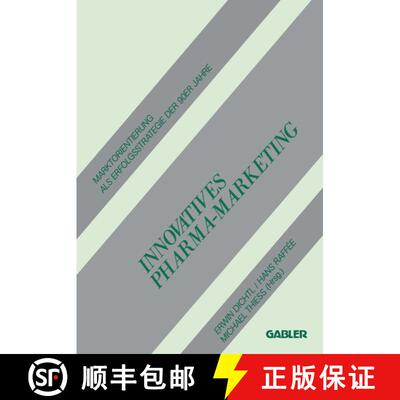 【3-4周达】Innovatives Pharma-Marketing : Marktorientierung als Erfolgsstrategie der 90ER Jahre [9783409136242]