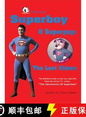 【3-4周达】Superboy & Superpup (hardback): The Lost Videos [9781629339054]