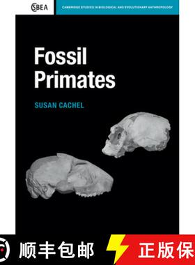 【3-4周达】Fossil Primates: - Fossil Primates [9781107005303]