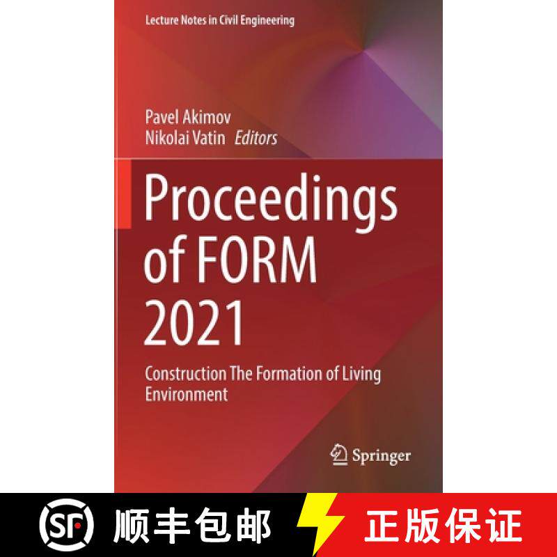 【3-4周达】Proceedings of FORM 2021 : Construction The Formation of Living Environment [9783030799854]