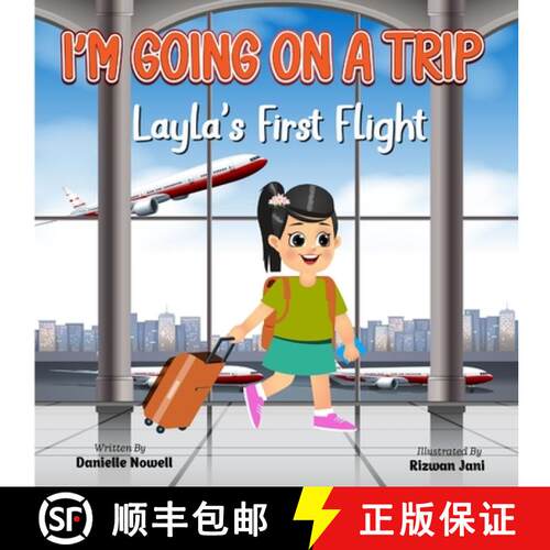 【3-4周达】I'm Going on a Trip: Layla's First Flight [9798218185879]