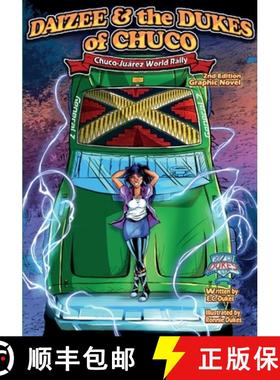 【3-4周达】Daizee and the Dukes of Chuco -Chuco- Juárez World Rally [9798989426201]