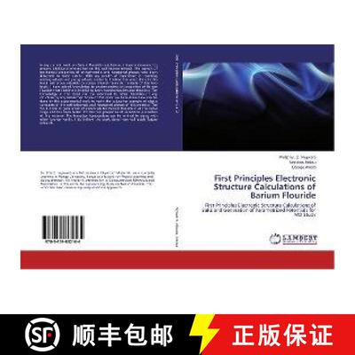 预订 First Principles Electronic Structure Calculations of Barium Flouride [9783659802164]
