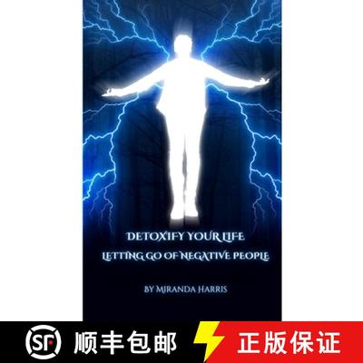 【3-4周达】Detoxify Your Life: Letting Go of Negative People [9781779481528]